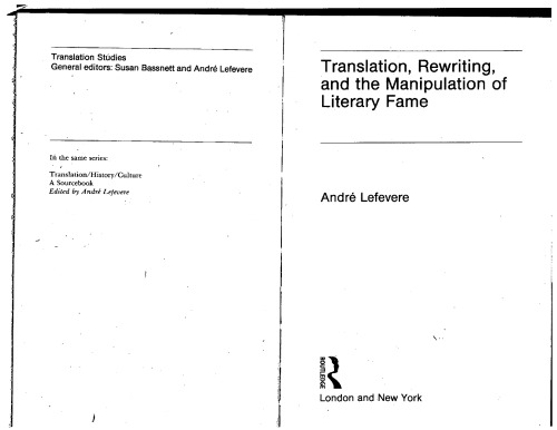 Translation, Rewriting and the Manipulation of Literary Fame