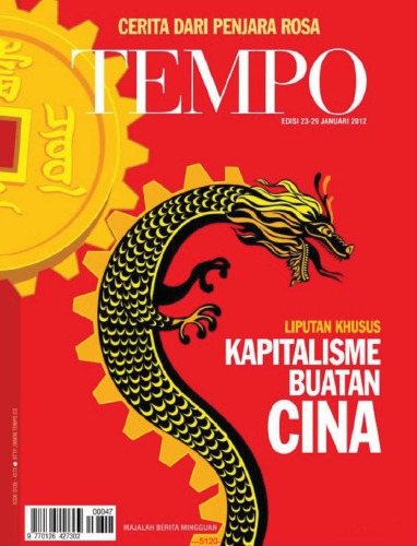 Majalah Tempo - 23 Januari 2012: Kapitalisme Buatan Cina