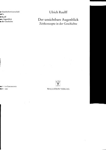 Der unsichtbare Augenblick.