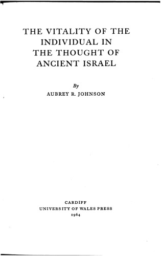 Vitality of the individual in the thought of ancient Israel