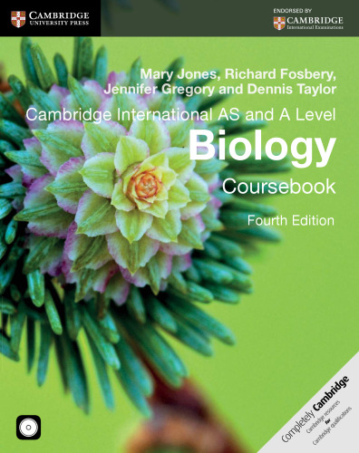 Cambridge International AS and A Level Biology Coursebook with CD-ROM