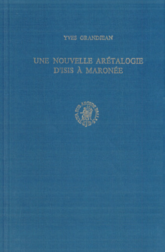 Une nouvelle arétalogie d’Isis à Maronée