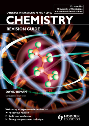 Cambridge International AS and A Level Chemistry: Revision Guide