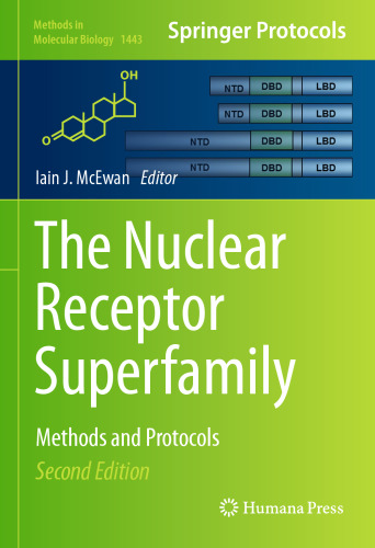 The Nuclear Receptor Superfamily: Methods and Protocols
