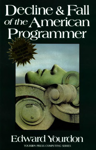 Decline and Fall of the American Programmer