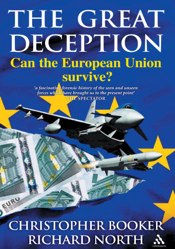Great Deception: Can the European Union Survive?