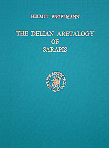The Delian Aretalogy of Sarapis