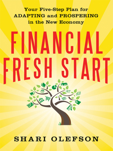 Financial Fresh Start: Your Five-Step Plan for Adapting and Prospering in the New Economy