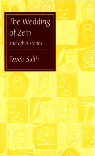 The Wedding of Zein and Other Stories