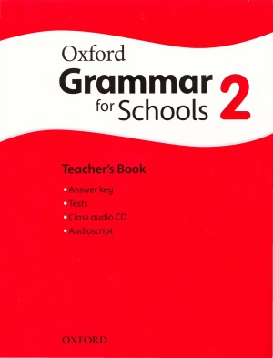 Oxford Grammar for Schools 2  Teacher's book