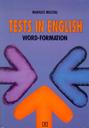 Test Your - Tests In English Word-Formation