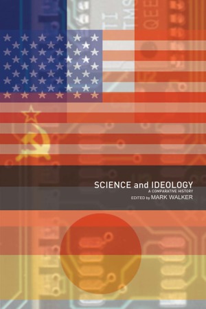 Science and Ideology  A Comparative History