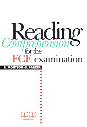 Reading Comprehension For The FCE Examination