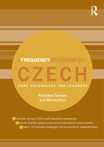 A Frequency Dictionary of Czech: Core Vocabulary for Learners