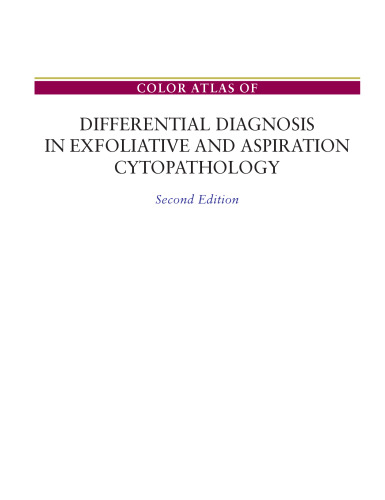 Color Atlas of Differential Diagnosis in Exfoliative and Aspiration Cytopathology