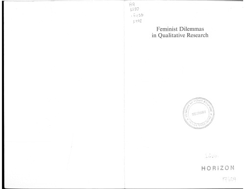 Feminist dilemmas in qualitative research: Public knowledge and private lives