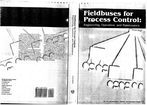 Fieldbuses for Process Control: Engineering, Operation, and Maintenance