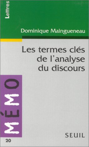 Les termes clés de l’analyse du discours
