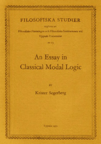 An Essay in Classical Modal Logic
