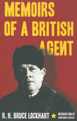 Memoirs of a British Agent