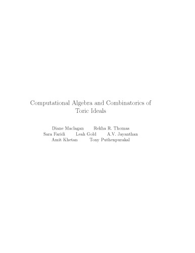 Computational Algebra and Combinatorics of Toric Ideals