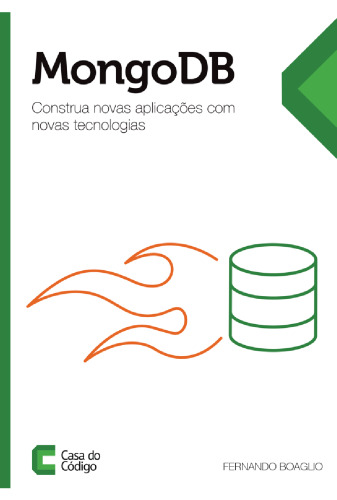 MongoDB: Construa novas aplicações com novas tecnologias