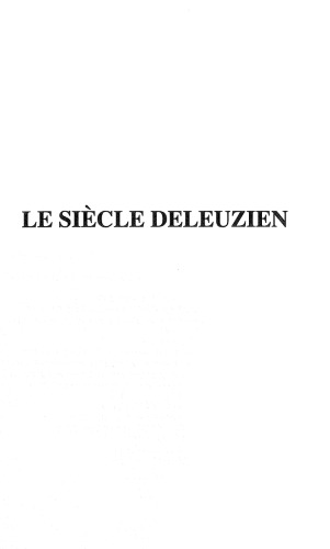 Le siècle deleuzien