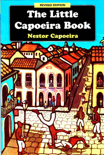 The Little Capoeira Book