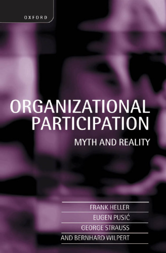 Organizational Participation: Myth and Reality