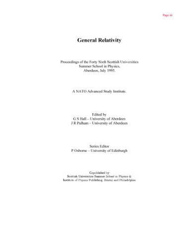 General Relativity: Proceedings of the Forty Sixth Scottish Universities Summer School in Physics (Aberdeen, July 1995)