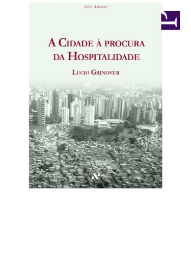 A cidade a procura de hospitalidade