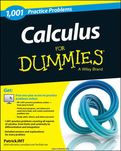 Calculus: 1,001 Practice Problems For Dummies