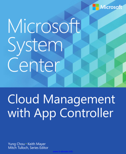 Cloud Management with App Controller: Microsoft System Center