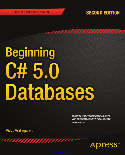 Beginning C# 5.0 Databases, 2nd Edition