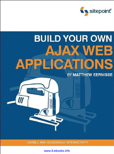 Build Your Own Ajax Web Applications