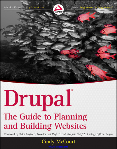 Drupal: The Guide to Planning and Building Websites