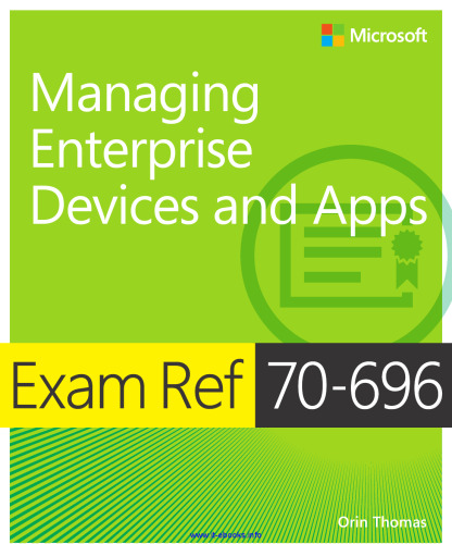 Exam Ref 70-696 Managing Enterprise Devices and Apps