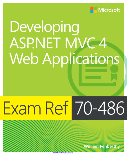 Exam Ref 70-486: Developing ASP.NET MVC 4 Web Applications