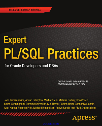 Expert PL/SQL Practices: For Oracle Developers and DBAs