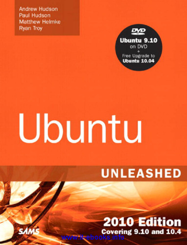 Ubuntu Unleashed 2010 Edition, 5th Edition: Covering 9.10 and 10.4