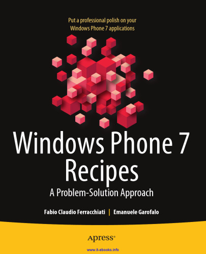 Windows Phone 7 Recipes: A Problem-Solution Approach