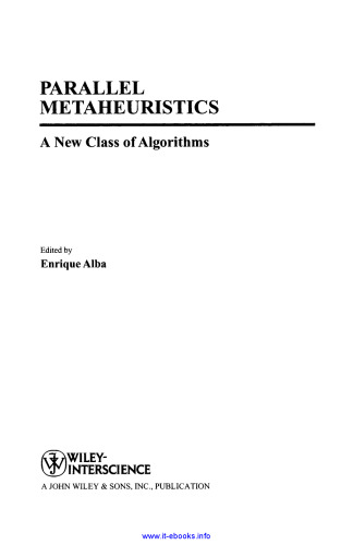 Parallel Metaheuristics: A New Class of Algorithms