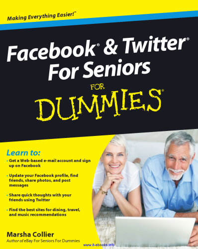 Facebook & Twitter For Seniors For Dummies