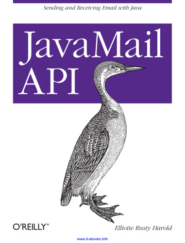JavaMail API: Sending and Receiving Email with Java