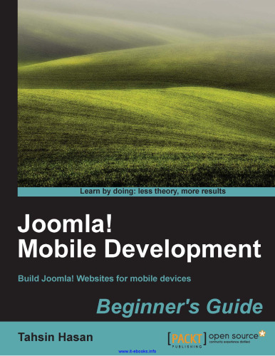 Joomla! Mobile Development: Build Joomla websites for mobile devices