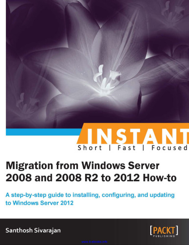 Migration from Windows Server 2008 and 2008 R2 to 2012 How-to
