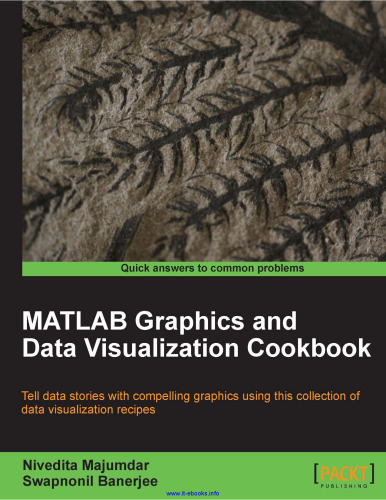 MATLAB Graphics and Data Visualization Cookbook