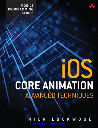 iOS Core Animation: Advanced Techniques