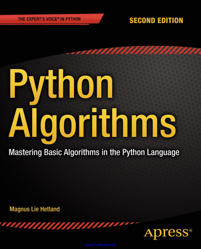 Python Algorithms, 2nd Edition: Mastering Basic Algorithms in the Python Language