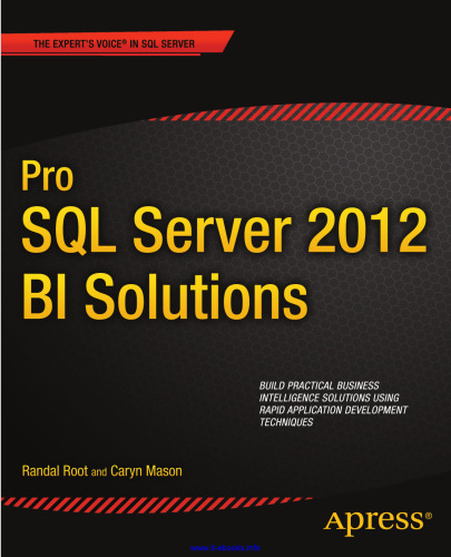 Pro SQL Server 2012 BI Solutions